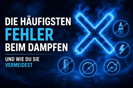 Die häufigsten Fehler beim Dampfen – und wie du sie vermeidest PodWerk